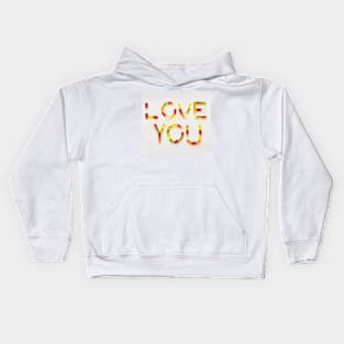 Love you Kids Hoodie